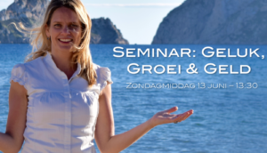 Seminar Geluk, Groei en Geld